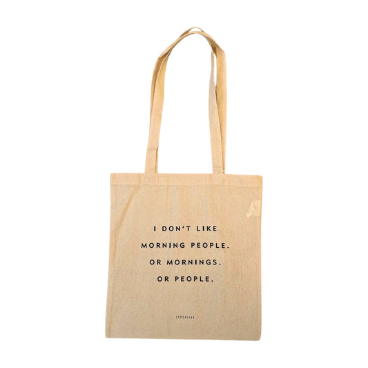 Cotton Bag/Morning People